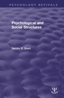 Psychological and Social Structures