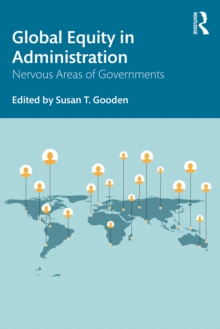 Global Equity in Administration : Nervous Areas of Governments