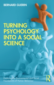 Turning Psychology into a Social Science