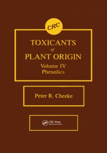 Toxicants of Plant Origin : Phenolics, Volume IV