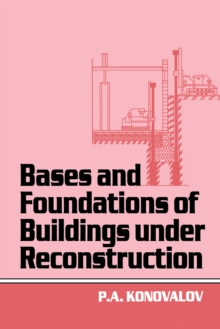 Bases and Foundations of Building Under Reconstruction