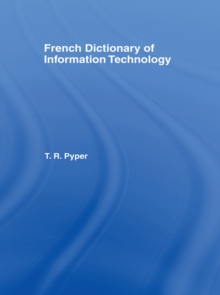 French Dictionary of Information Technology : French-English, English-French