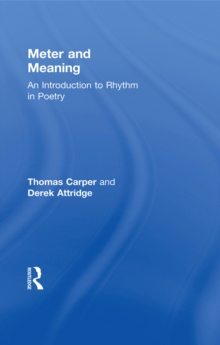 Meter and Meaning : An Introduction to Rhythm in Poetry