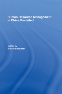 Human Resource Management in China Revisited