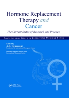 Hormone Replacement Therapy and Cancer : The Current Status of Research and Practice