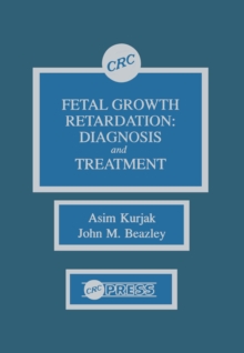 Fetal Growth Retardation : Diagnosis and Treatment