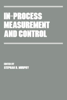 In-Process Measurement and Control