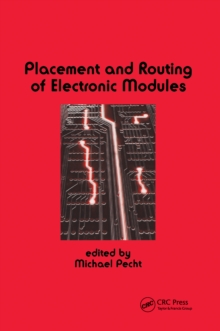 Placement and Routing of Electronic Modules