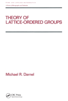 Theory of Lattice-Ordered Groups