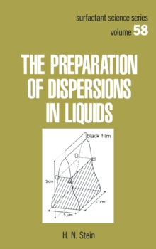 The Preparation of Dispersions in Liquids