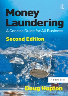 Money Laundering : A Concise Guide for All Business