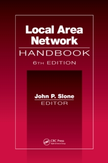 Local Area Network Handbook, Sixth Edition