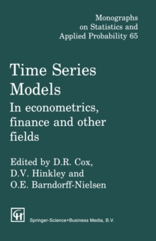 Time Series Models : In econometrics, finance and other fields