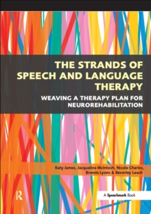 The Strands of Speech and Language Therapy : Weaving Plan for Neurorehabilitation