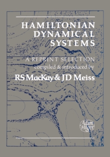 Hamiltonian Dynamical Systems : A REPRINT SELECTION