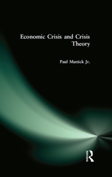 Economic Crisis and Crisis Theory