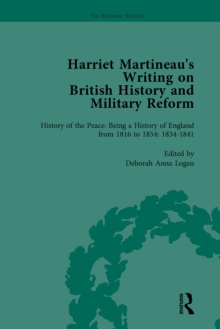 Harriet Martineau's Writing on British History and Military Reform, vol 4