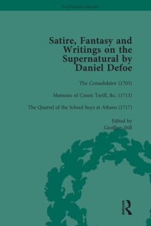 Satire, Fantasy and Writings on the Supernatural by Daniel Defoe, Part I Vol 3