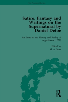 Satire, Fantasy and Writings on the Supernatural by Daniel Defoe, Part II vol 8