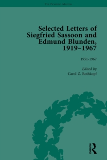 Selected Letters of Siegfried Sassoon and Edmund Blunden, 19191967 Vol 3