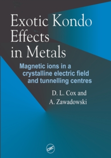 Exotic Kondo Effects in Metals : Magnetic Ions in a Crystalline Electric Field and Tunelling Centres