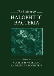 The Biology of Halophilic Bacteria