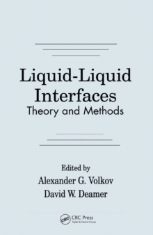 Liquid-Liquid InterfacesTheory and Methods