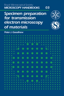 Specimen Preparation for Transmission Electron Microscopy of Materials