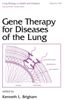 Gene Therapy for Diseases of the Lung