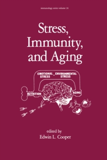 Stress, Immunity, and Aging