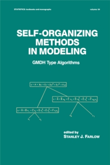 Self-Organizing Methods in Modeling : GMDH Type Algorithms