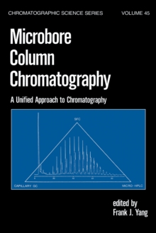 Microbore Column Chromatography : A Unified Approach to Chromatography