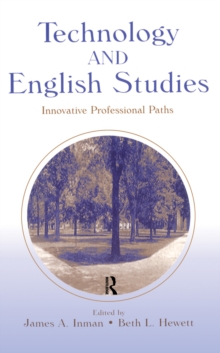 Technology and English Studies : Innovative Professional Paths