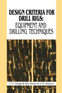 Design Criteria for Drill Rigs