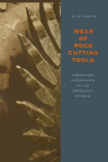 Wear of Rock Cutting Tools : Laboratory Experiments on the Abrasivity of Rock