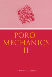 Poromechanics II : Proceedings of the Second Biot Conference on Poromechanics, Grenoble, France, 26-28 August 2002