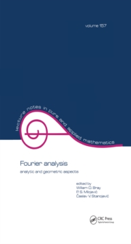 Fourier Analysis : Analytic and Geometric Aspects