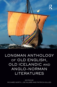 Longman Anthology of Old English, Old Icelandic, and Anglo-Norman Literatures