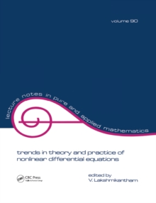 Trends in Theory and Practice of Nonlinear Differential Equations