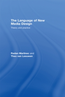 The Language of New Media Design : Theory and Practice