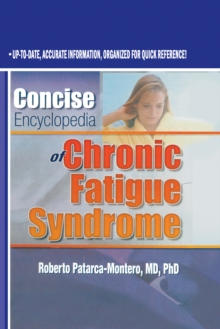 Concise Encyclopedia of Chronic Fatigue Syndrome