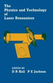 The Physics and Technology of Laser Resonators