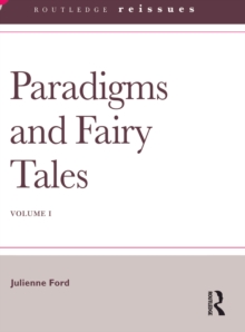 Paradigms and Fairy Tales : Volume 1