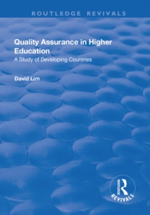 Quality Assurance in Higher Education : A Study of Developing Countries