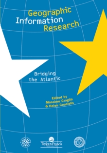 Geographic Information Research : Bridging The Atlantic