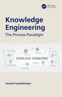 Knowledge Engineering : The Process Paradigm