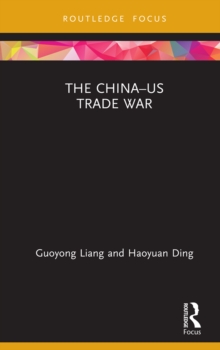 The China-US Trade War