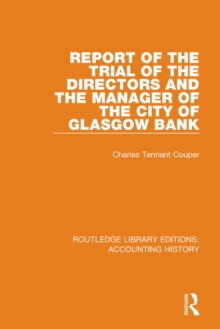 Report of the Trial of the Directors and the Manager of the City of Glasgow Bank