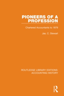 Pioneers of a Profession : Chartered Accountants to 1879