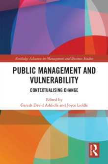 Public Management and Vulnerability : Contextualising Change